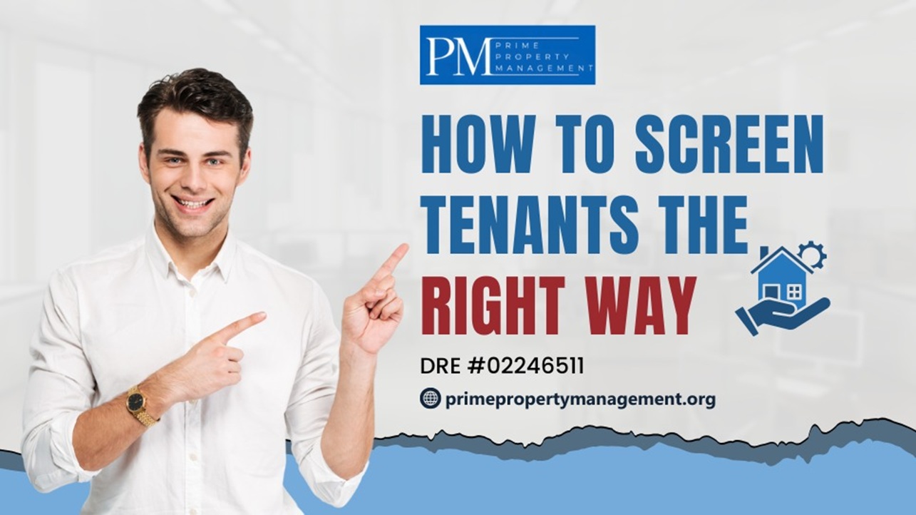 How to Screen Tenants the Right Way – A Landlord’s Guide | Prime Property Management